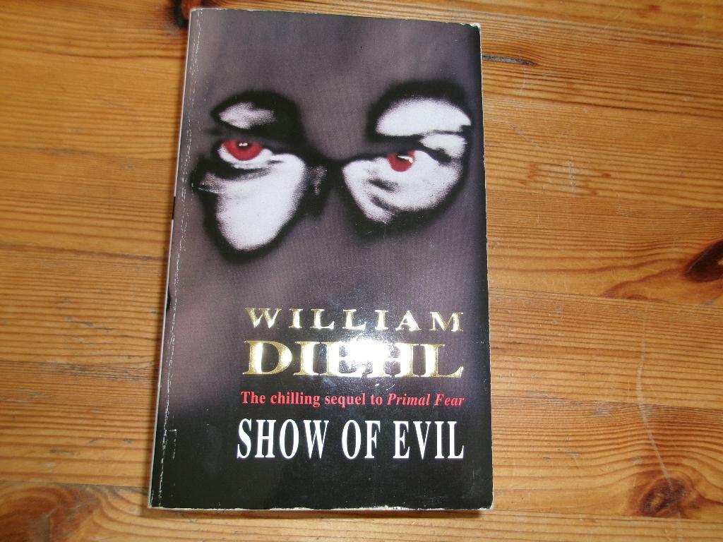 William Diehl - Show of evil, Ophalen of Verzenden, Gelezen
