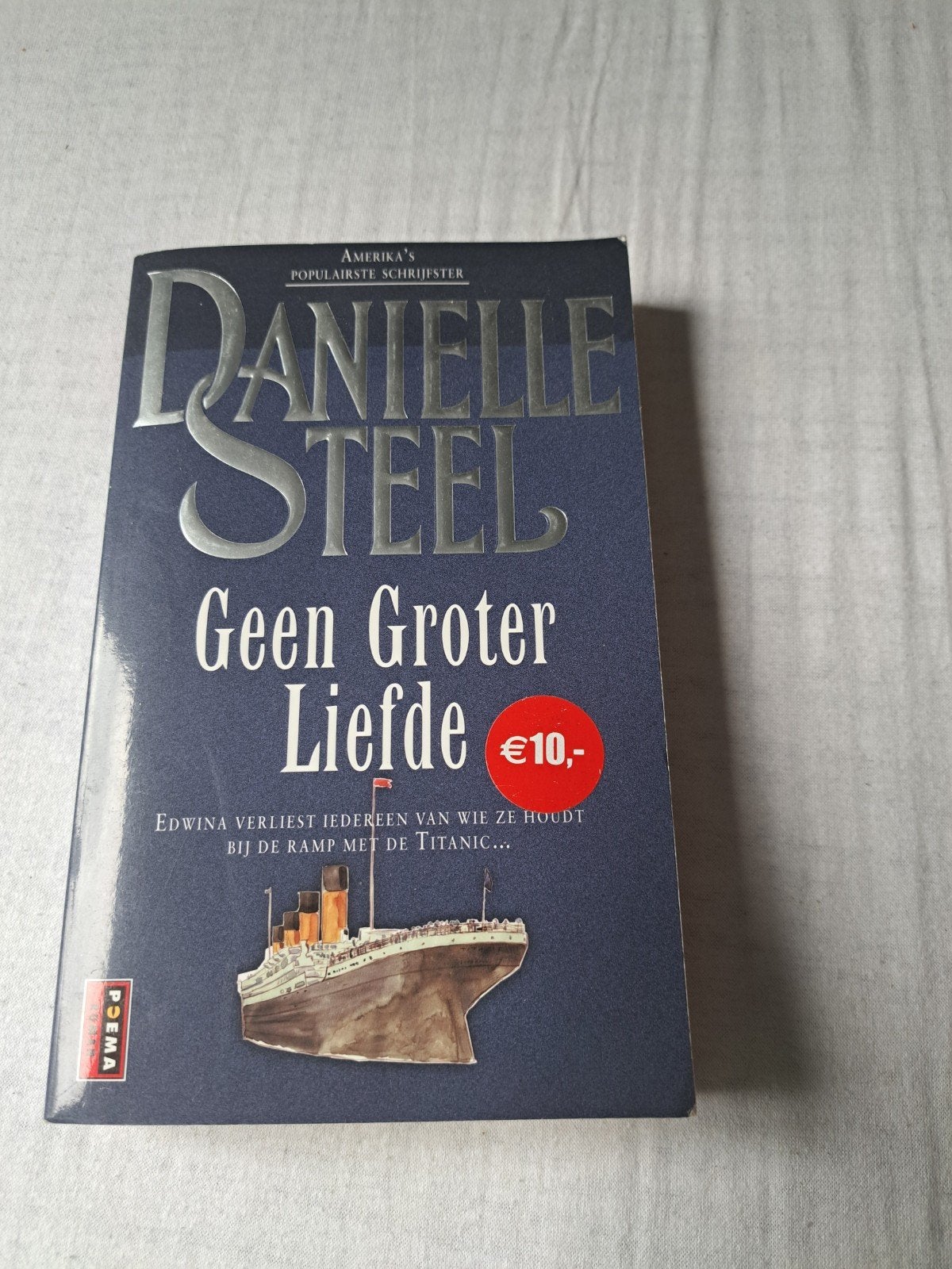 Danielle Steel - Geen Groter Liefde (Poema Pocket), Ophalen of Verzenden, Gelezen, Danielle Steel, Nederland