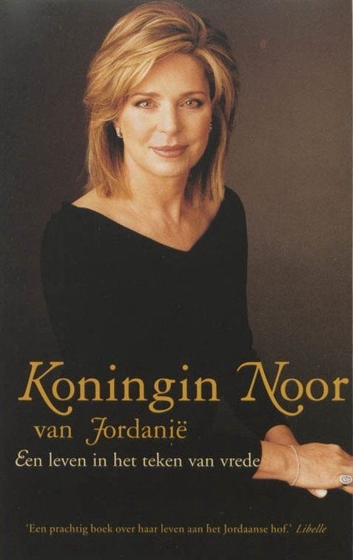 Koningin Noor van Jordanië, Boeken, Ophalen of Verzenden, Gelezen, Politiek