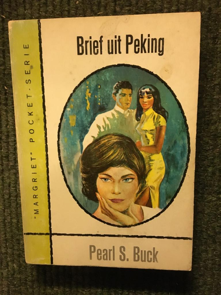 Brief uit Peking ; door Pearl S. Buck #China, Boeken, Gelezen, Pearl S. Buck, Ophalen of Verzenden, Amerika