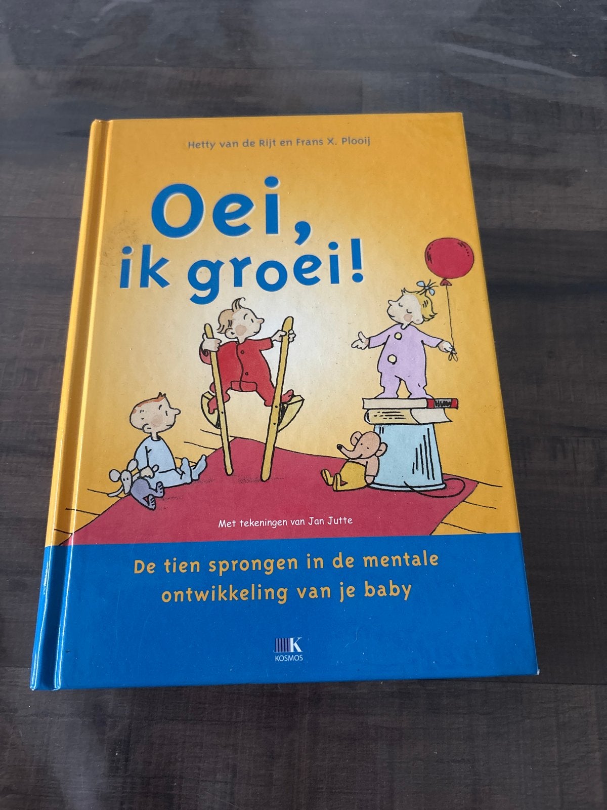 Oei, ik groei! - Hetty van de Rijt en Frans X. Plooij, Boeken, Ophalen of Verzenden, Zo goed als nieuw, Opvoeding tot 6 jaar