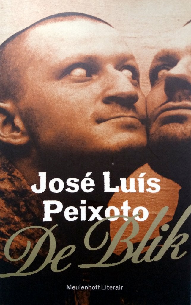 José Luís Peixoto - De Blik, Ophalen of Verzenden, Zo goed als nieuw, Europa overig