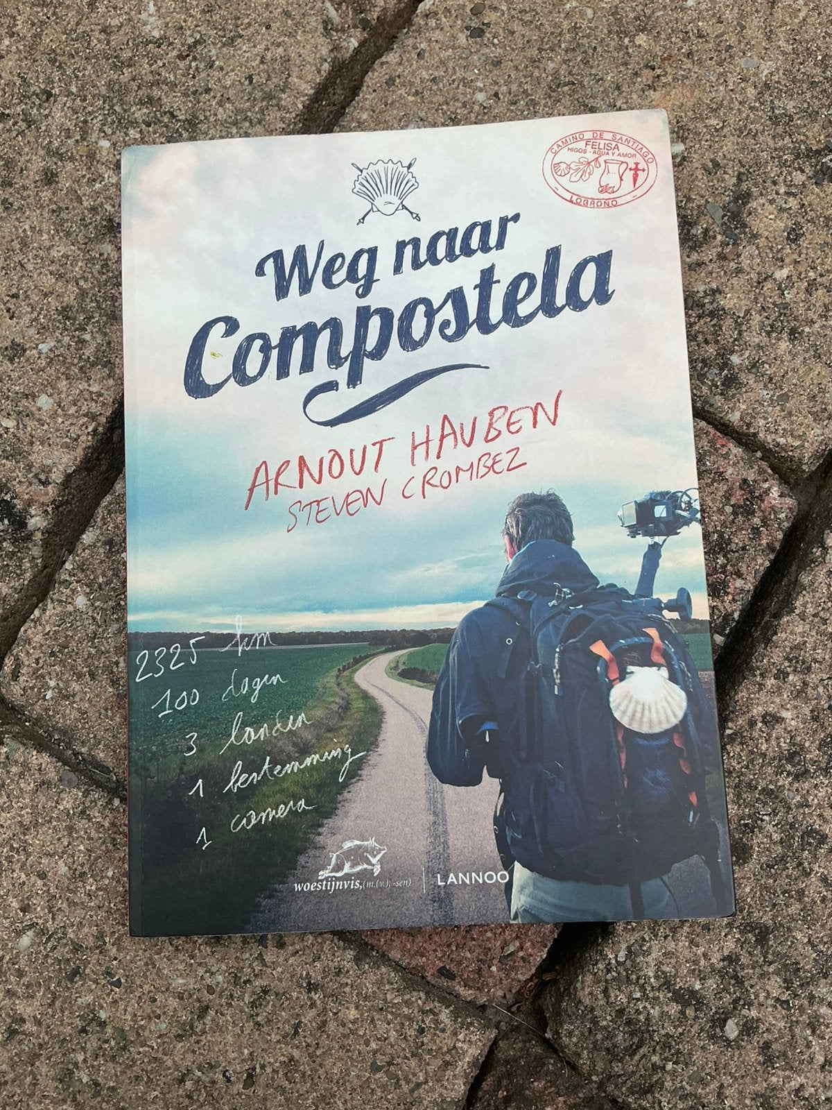 WEG NAAR COMPOSTELA. ARNOUT HAUBEN, Ophalen of Verzenden, Zo goed als nieuw, Europa