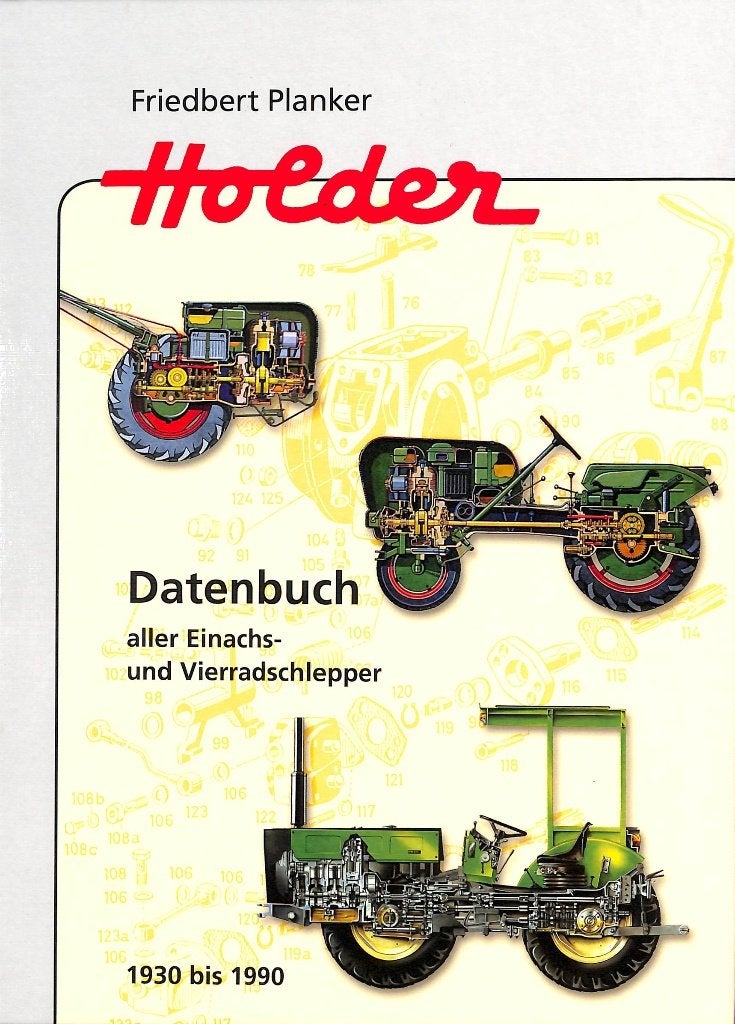Holder Datenbuch aller Einachs- und Vierradschlepper, Verzenden, Nieuw, Friedbert Planker, Tractor en Landbouw