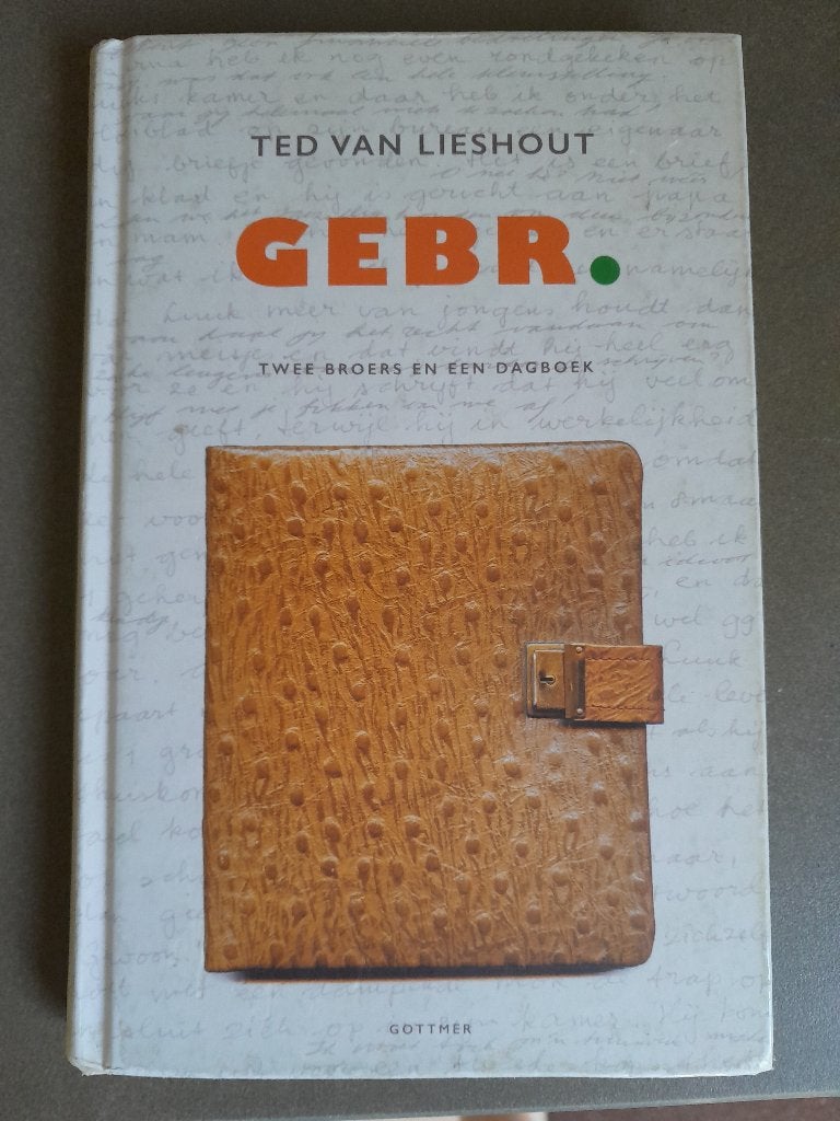 boek Gebr. van Ted van Lieshout te koop, Boeken, Ophalen of Verzenden, Gelezen, Ted van Lieshout