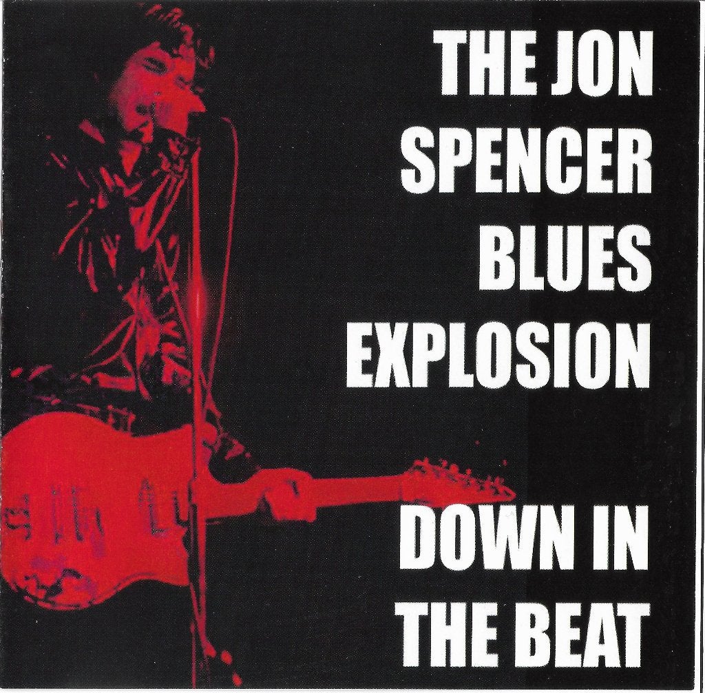 The Jon Spencer Blues Explosion - Down in the Beat, Ophalen of Verzenden, Zo goed als nieuw, Bluesrock