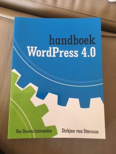 Handboek - WordPress 4.0 - Dirkjan van Ittersum, Ophalen of Verzenden, Gelezen, Internet of Webdesign