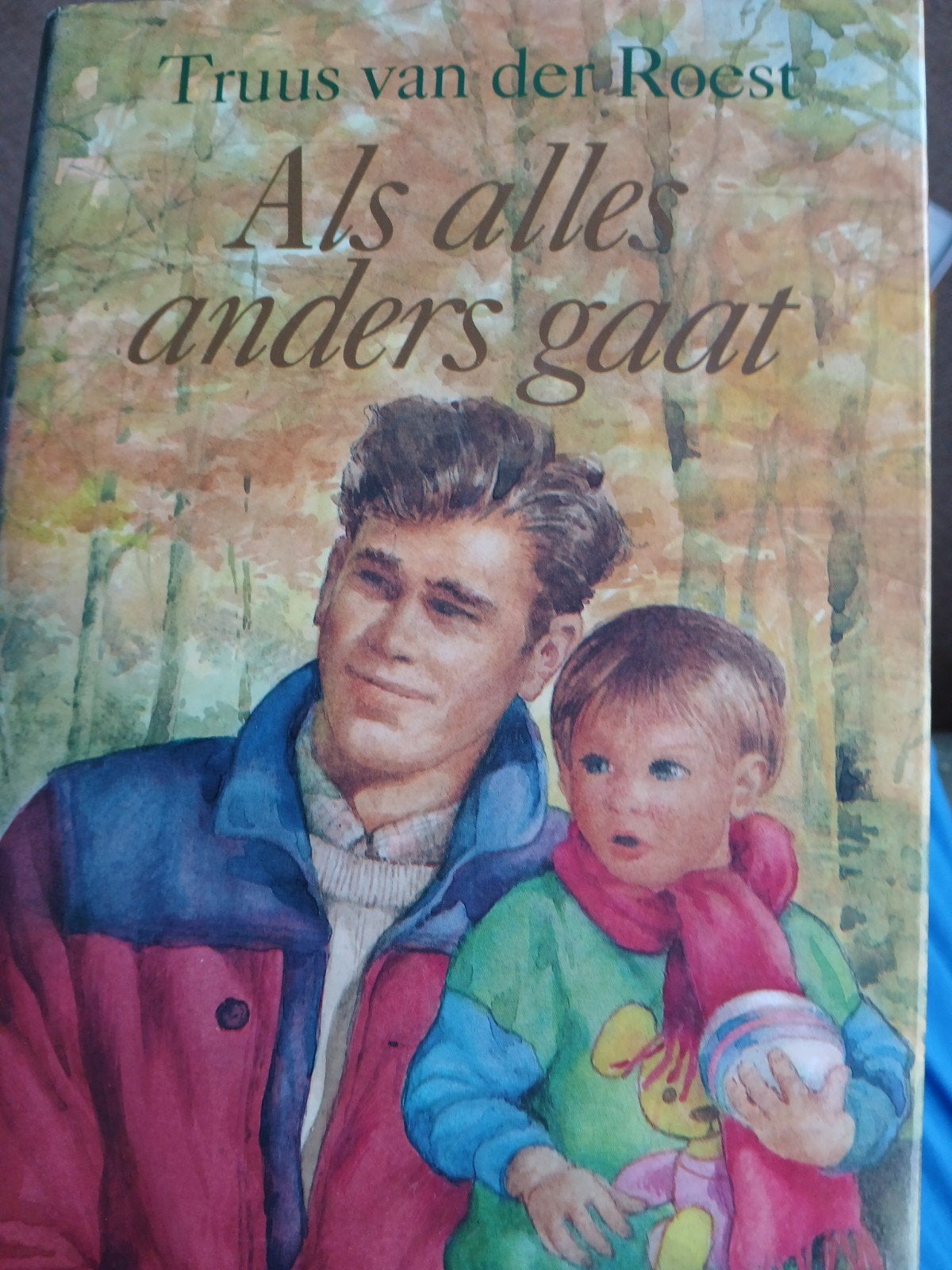 Truus van der Roest - Als alles anders gaat, Noord-Brabant, Truus van der Roest, Ophalen, Gelezen