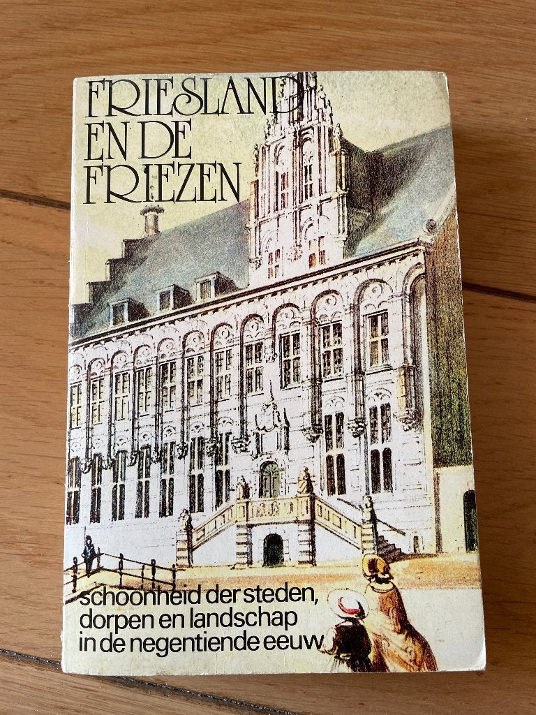 Friesland en de Friezen, Ophalen of Verzenden, Gelezen