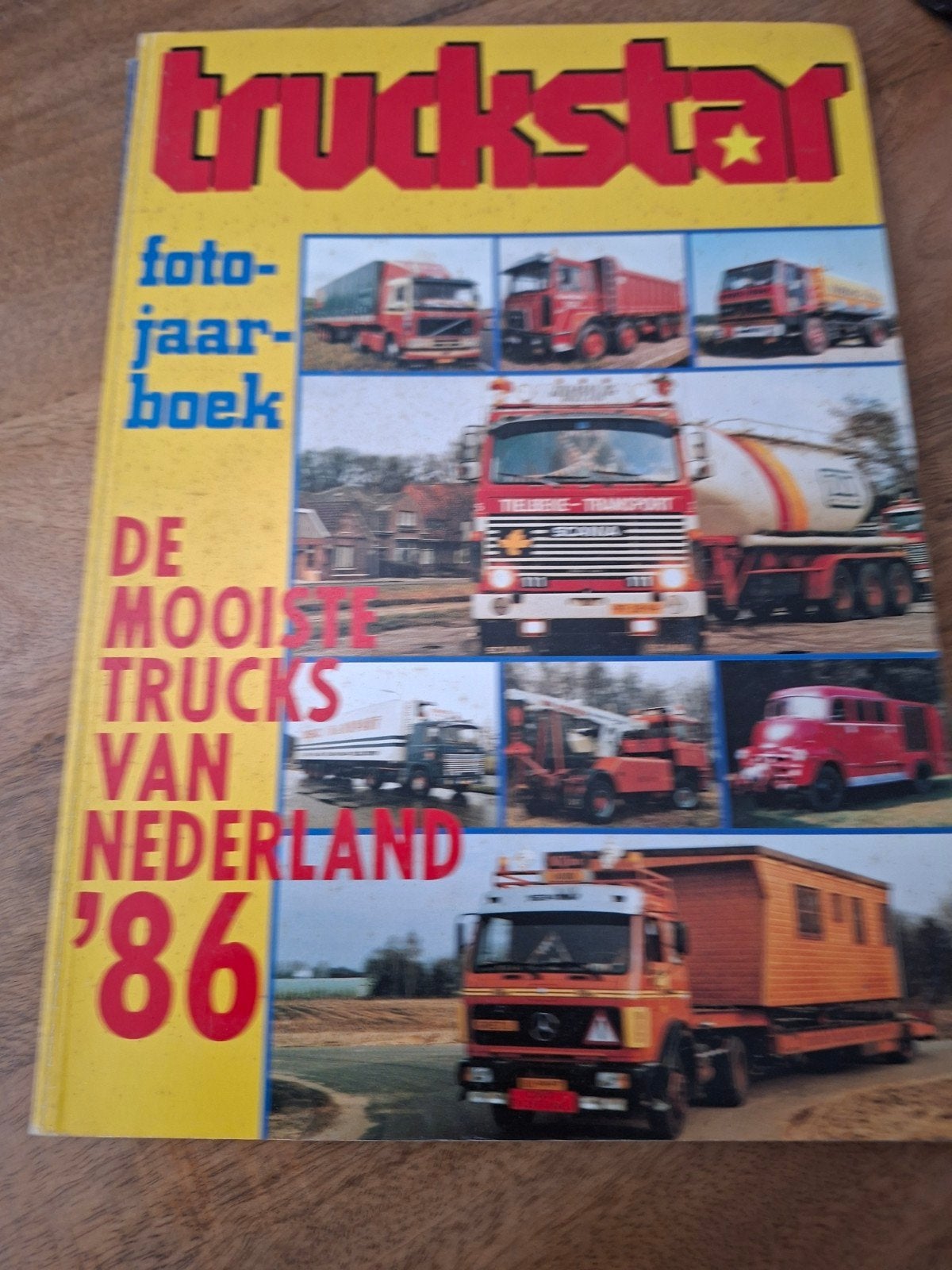 Truckstar Foto Jaarboek 1986 - Voor de liefhebbers, Ophalen of Verzenden, Gelezen, Algemeen, Dick van Zijl