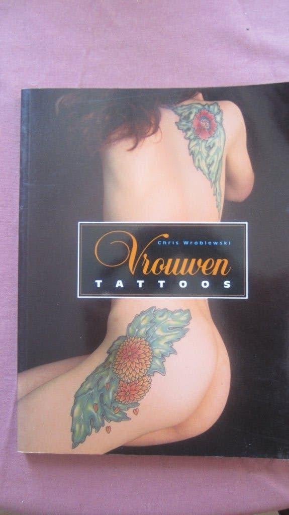 Vrouwen Tattoos, Chris Wroblewski, Ophalen of Verzenden, Zo goed als nieuw, Schilder- en Tekenkunst