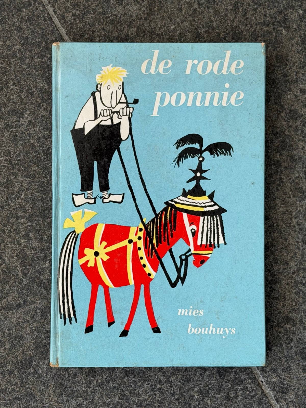 De Rode Ponnie - Mies Bouhuys (Vintage Kinderboek), Ophalen, Gelezen, Fictie algemeen