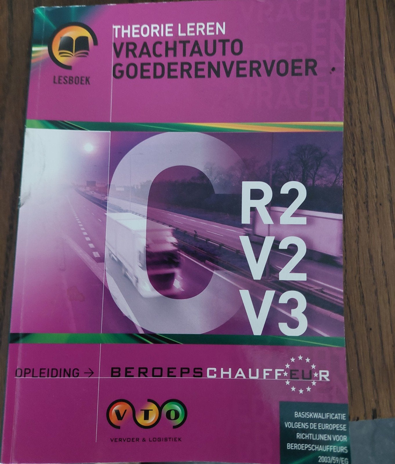 Theorieboek Vrachtwagen Goederenvervoer C R2 V2 V3, Boeken, Ophalen of Verzenden