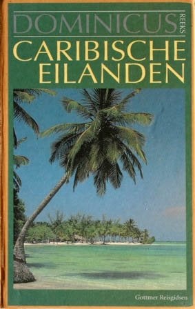 Caribische Eilanden (Dominicus) hc, Boeken, Overige merken, Europa, Ophalen of Verzenden, Zo goed als nieuw