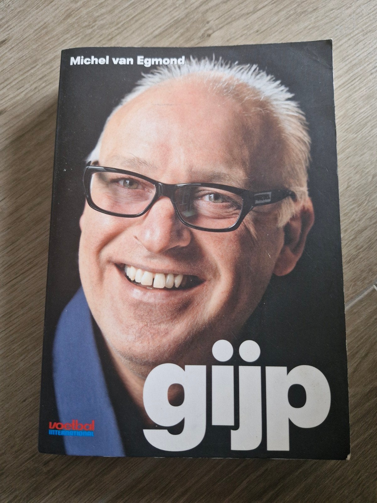 Gijp - Michel van Egmond (Voetbal International), Ophalen of Verzenden, Gelezen, Michel van Egmond, Sport