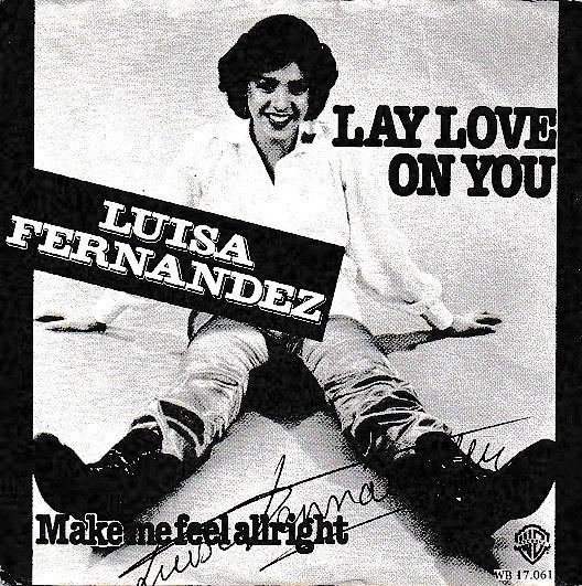 Luisa Fernandez - Lay love on you, Ophalen of Verzenden, Gebruikt, 7 inch, Pop