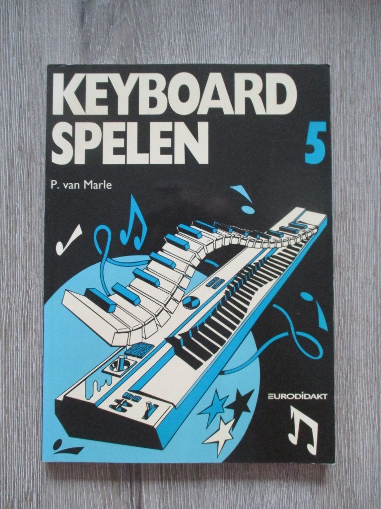Keyboard spelen 5 - P. van Marle, Ophalen of Verzenden, Gelezen, Artiest