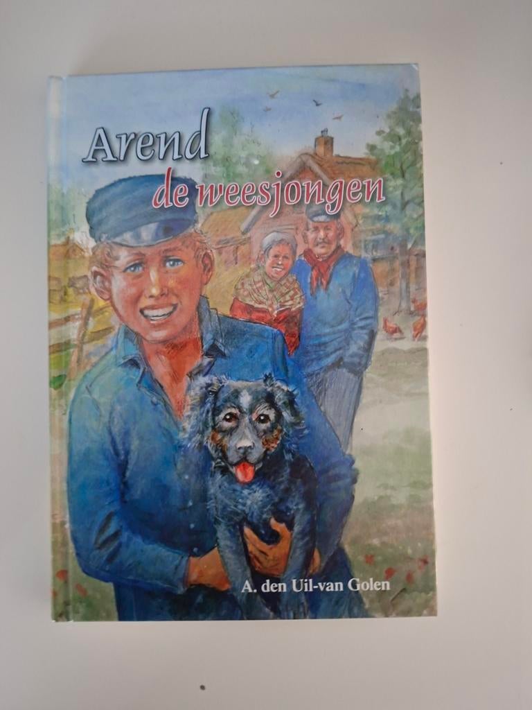 Arend de weesjongen - A. den Uil-van Golen, Boeken, Ophalen of Verzenden, Gelezen, A. den Uil-van Golen, Fictie algemeen