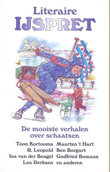 Literaire ijspret ~~ De mooiste verhalen over schaatsen, Ophalen of Verzenden, Nieuw