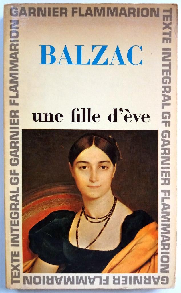 Honoré de Balzac - Une fille d'Eve (FRANSTALIG), Boeken, Taal | Frans, Gelezen, Fictie, Ophalen of Verzenden