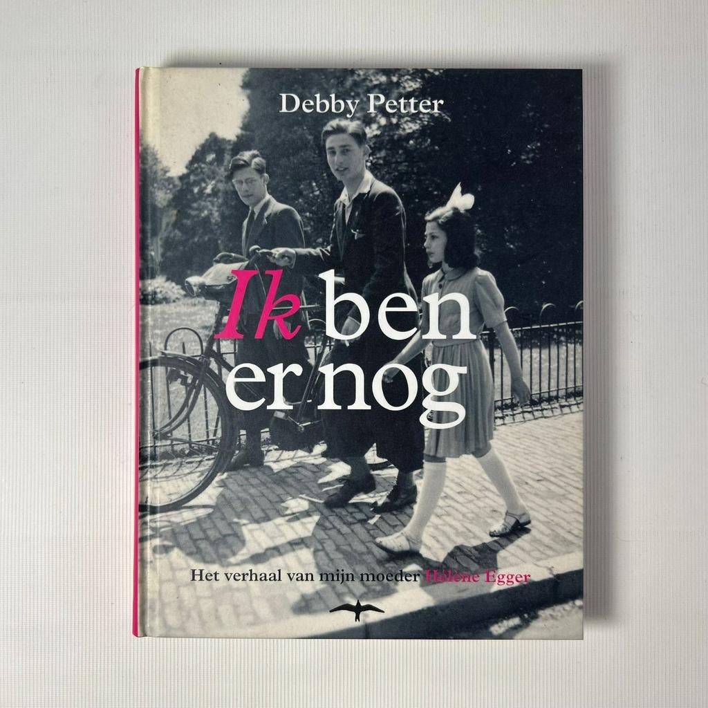 Ik ben er nog - Debby Petter (Het verhaal van mijn moeder), Ophalen of Verzenden, Gelezen, Debby Petter, Overige