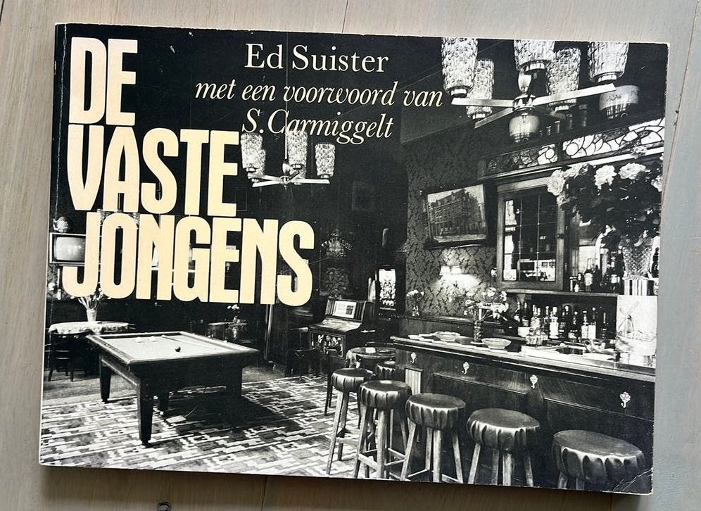 De vaste jongens - Ed Suister, Boeken, Ophalen of Verzenden, Gelezen, Fotografen