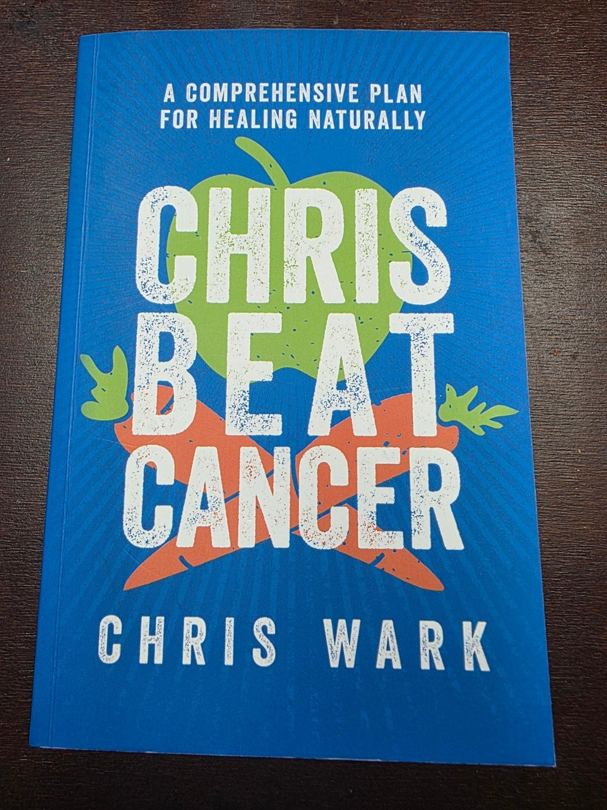 Chris beat cancer - Chris Wark - a comprehensive plan for he, Boeken, Gezondheid, Dieet en Voeding, Ophalen of Verzenden, Zo goed als nieuw