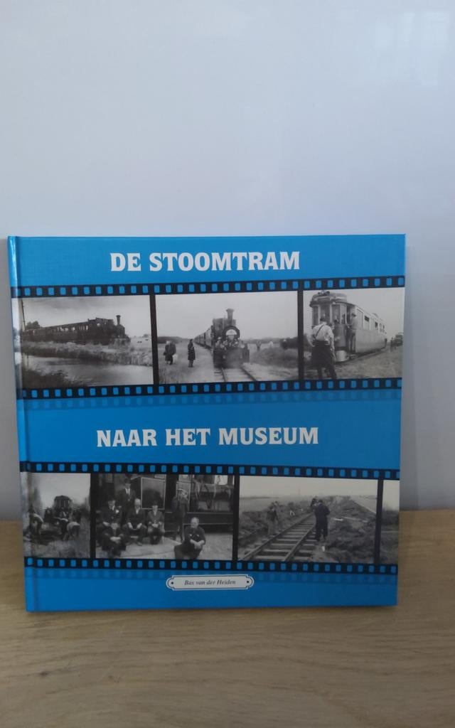 De Stoomtram Naar Het Museum - Bas van der Heiden, Verzamelen, Spoorwegen en Tramwegen, Ophalen of Verzenden