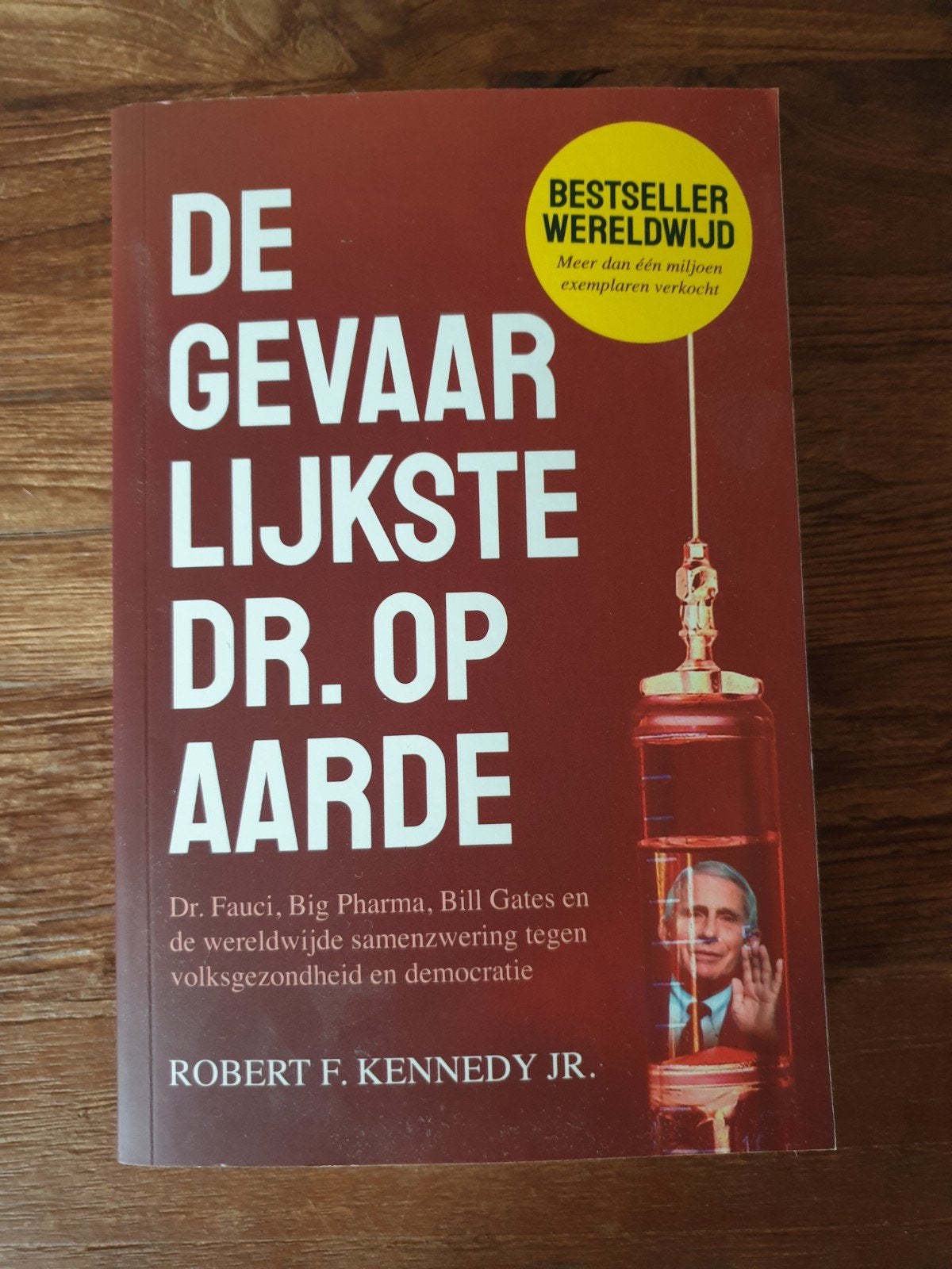 De Gevaarlijkste Dr. Op Aarde - Robert F. Kennedy Jr., Ophalen of Verzenden, Zo goed als nieuw, Robert F. Kennedy Jr., Nederland