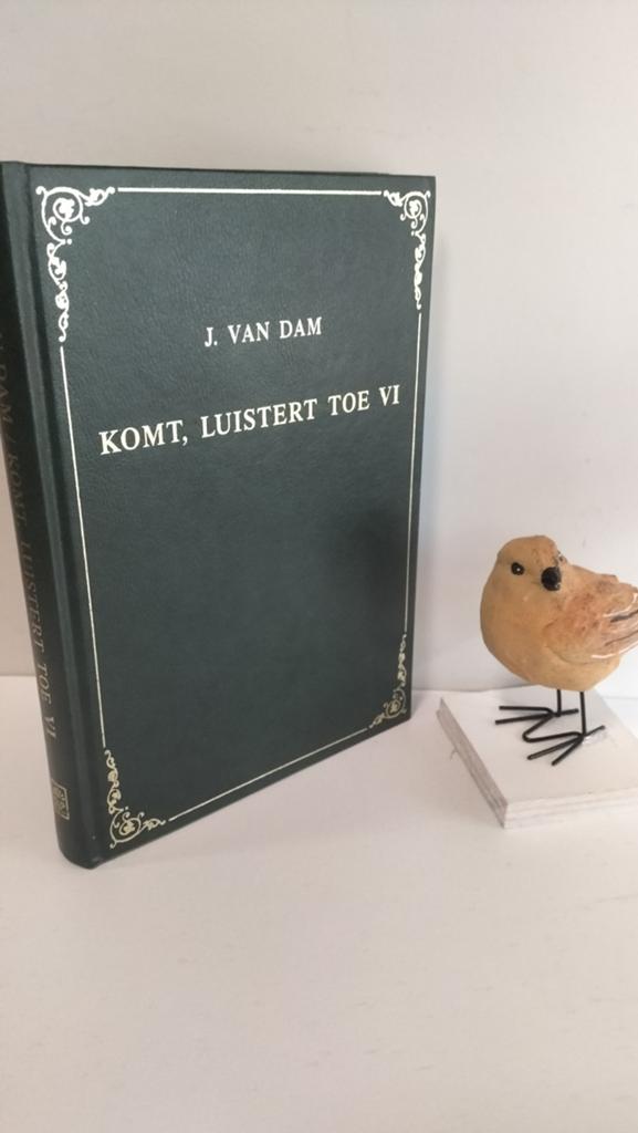 Dam, J. van; Komt, luistert toe deel 6, Boeken, Ophalen of Verzenden, Gelezen, Christendom | Protestants
