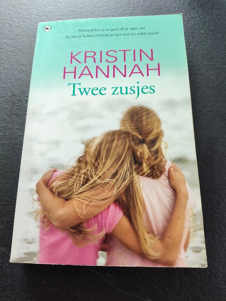 Kristin Hannah Twee Zusjes, Boeken, Ophalen of Verzenden, Zo goed als nieuw, Kristin Hannah