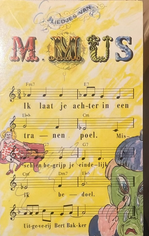 M. Mus - ik laat je achter in een tranenpoel. Liedjes, Ophalen of Verzenden, Gelezen