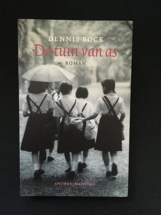 Dennis Bock - De tuin van as, Ophalen of Verzenden, Zo goed als nieuw