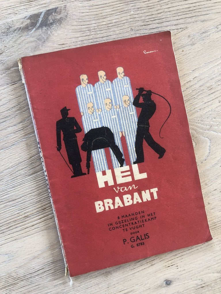 Hel van Brabant Kamp Vught P. Galis concentratiekamp, P. Galis, Ophalen of Verzenden, Overige onderwerpen, Tweede Wereldoorlog