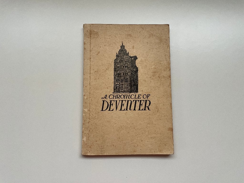 D133 A Chronicle of Deventer Ankersmit 's Katoenfabriek, Ophalen of Verzenden, Gelezen, Ankersmit
