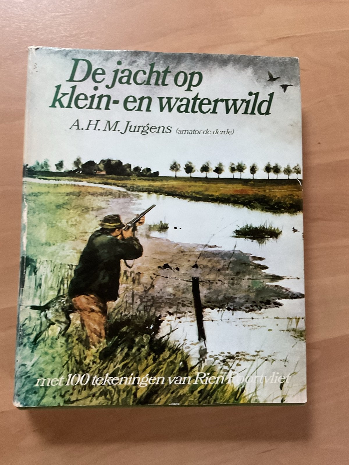 De jacht op klein - en waterwild  (1975). A.H.M. Jurgens, Ophalen of Verzenden, Zo goed als nieuw, Natuur algemeen