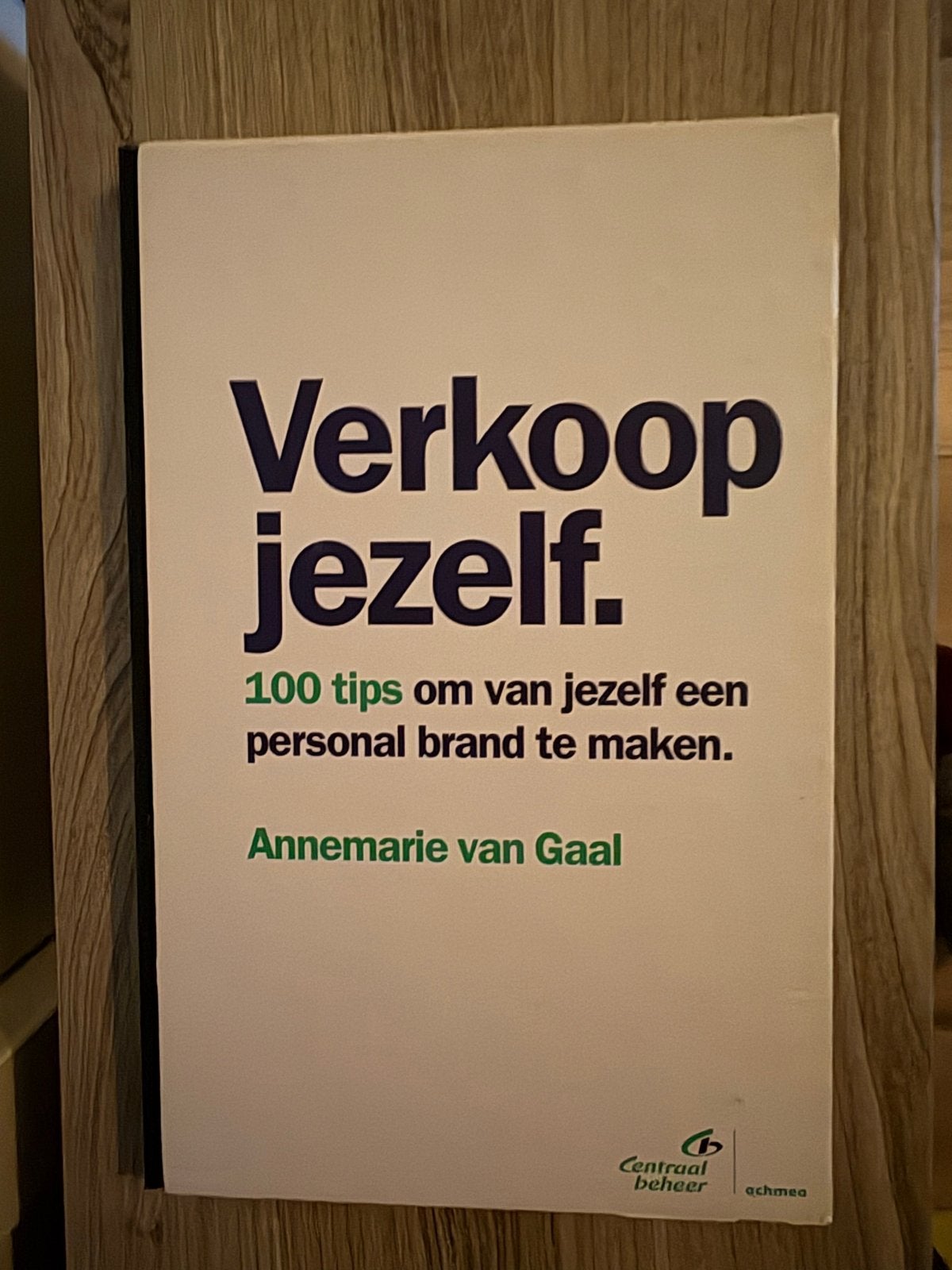 Verkoop Jezelf: 100 tips voor een personal brand, Ophalen of Verzenden, Zo goed als nieuw, Management