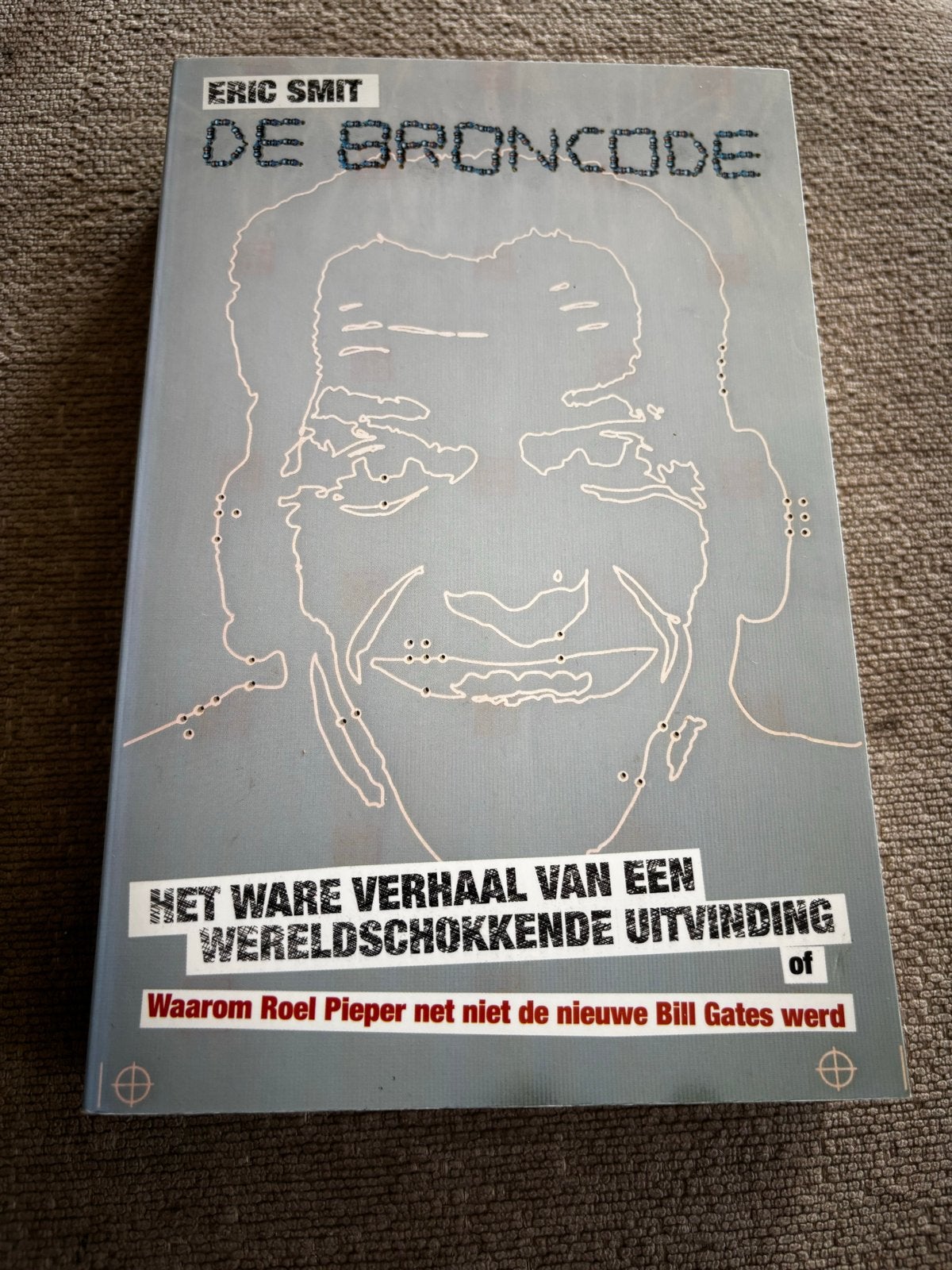 De Broncode - Eric Smit - Het ware verhaal, Ophalen of Verzenden, Gelezen, Nederland