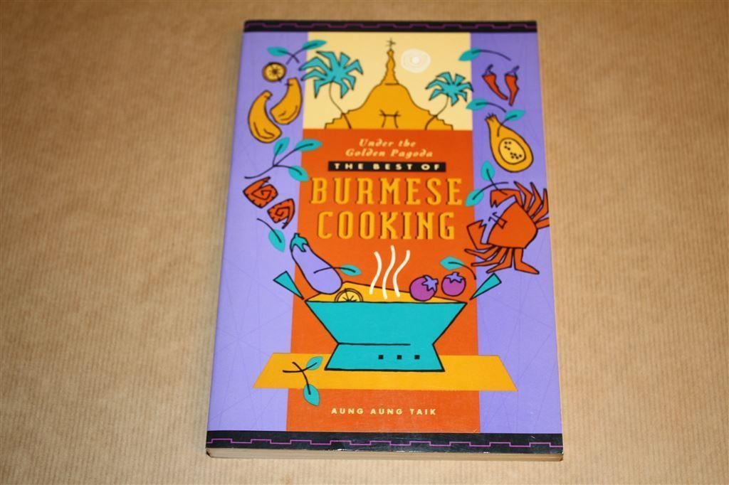 The Best of Burmese Cooking. Under the Golden Pagoda., Ophalen of Verzenden, Gelezen, Italië