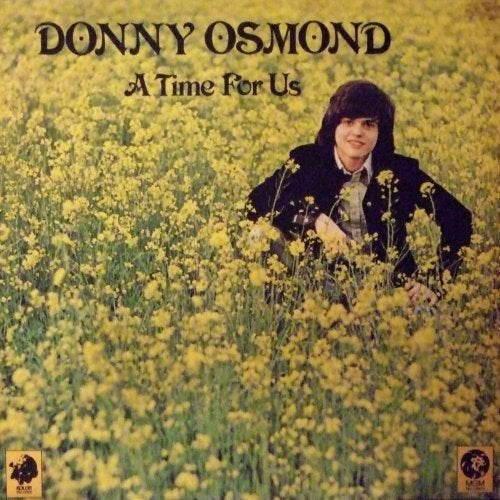 Donny Osmond – A Time For Us, Ophalen of Verzenden, Gebruikt, Overige formaten