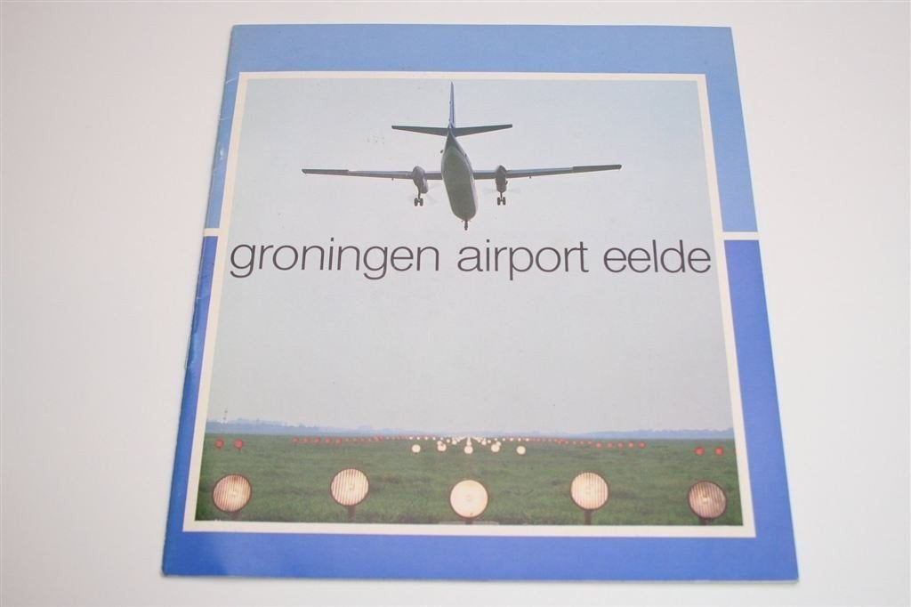 Groningen Airport Eelde [1996] — Zeldzaam, Ophalen of Verzenden, Gelezen