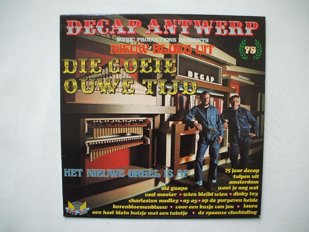 Decap Antwerp- Die gouwe ouwe tijd LP, Ophalen of Verzenden, Gebruikt, 12 inch, Levenslied of Smartlap