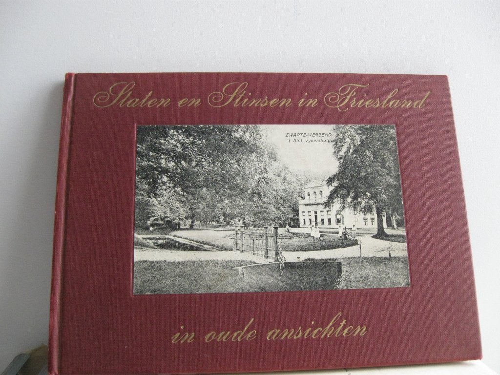 Staten en Stinsen in Friesland, in oude ansichten, Verzenden, Friesland