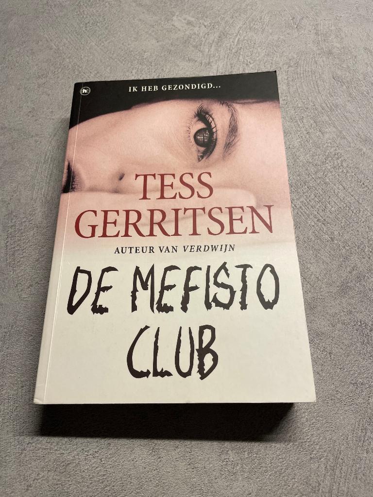 Tess Gerritsen De Mefisto Club, Ophalen of Verzenden, Zo goed als nieuw, Tess Gerritsen