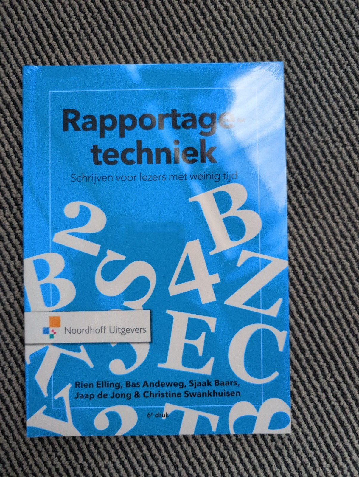 Rapportagetechniek (hbo ict), Rien Elling, Bas Andeweg, Sjaak Baars, Jaap de Jong, Zo goed als nieuw, Gamma, HBO