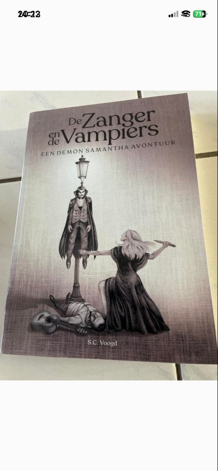 De Zanger en de Vampiers - Een Demon Samantha Avontuur, Boeken, Ophalen of Verzenden, Zo goed als nieuw