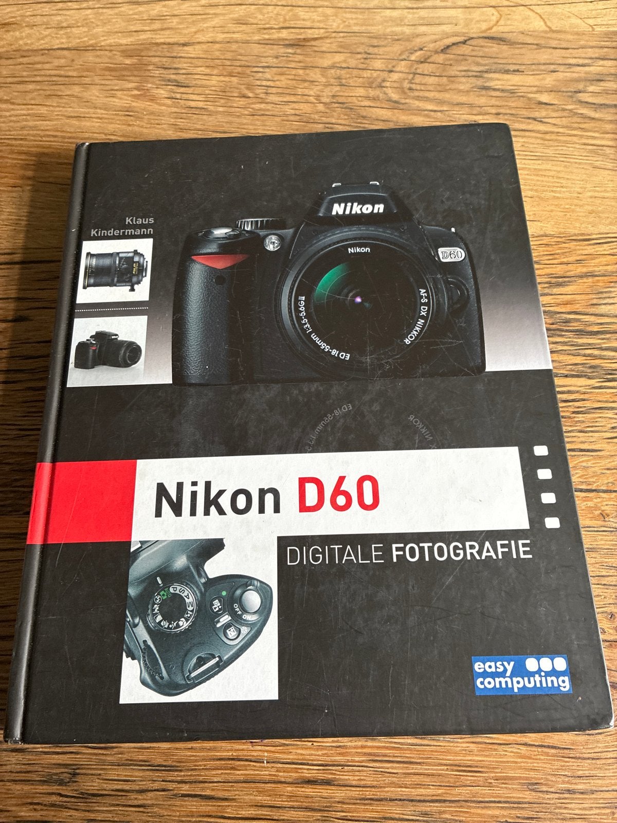 Nikon D60 Digitale Fotografie - Klaus Kindermann, Ophalen of Verzenden, Zo goed als nieuw, Fotografie algemeen