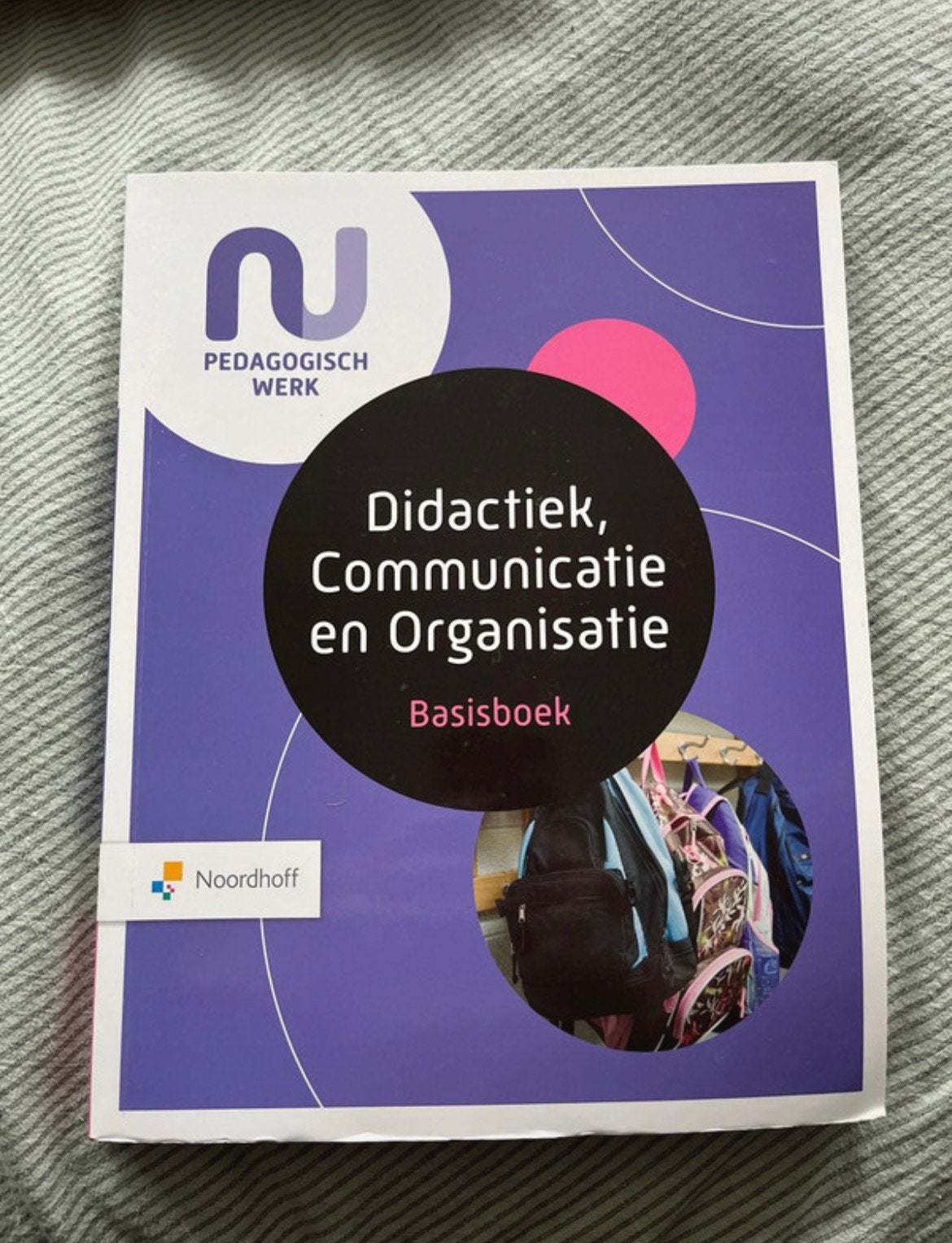 Didactiek, communicatie en organisatie. Basisboek, Boeken, Ophalen of Verzenden, Zo goed als nieuw, Overige niveaus, Overige vakken