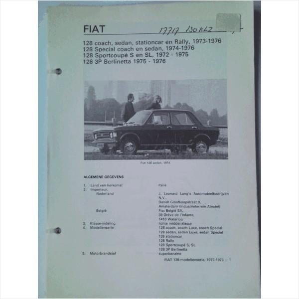 Fiat 128 Vraagbaak losbladig 1973-1976 #1 Nederlands, Ophalen of Verzenden, Gelezen, Overige merken