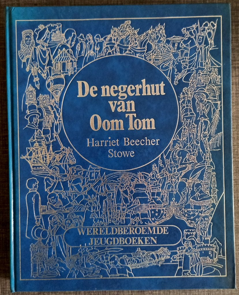 Harriet Beecher Stowe - de negerhut van oom Tom, Ophalen of Verzenden